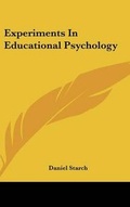 Cover: Experiments In Educational Psychology - Kessinger Publishing