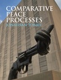 Cover: Comparative Peace Processes - Polity Press