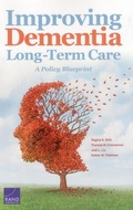 Cover: Improving Dementia Long-Term Care - RAND