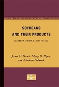 Cover: Soybeans and Their Products - University of Minnesota Press