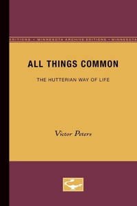 Enlarge image Cover: All Things Common - University of Minnesota Press