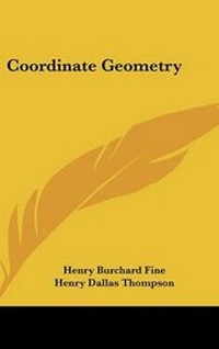 Abbildung von: Coordinate Geometry - Kessinger Publishing