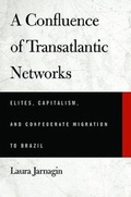 Cover: A Confluence of Transatlantic Networks - University of Alabama Press