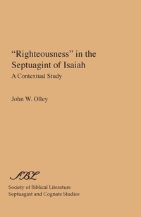 Abbildung von: Righteousness in the Septuagint of Isaiah - Scholars Press