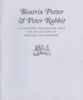 Cover: Beatrix Potter & Peter Rabbit - A Centenary Celebration from the Collections of Grolier Club Members - Grolier Club of New York