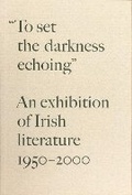 Cover: "To Set the Darkness Echoing" - Grolier Club of New York
