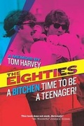 Cover: The Eighties - Just Load the Wagon Publishing