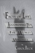 Cover: Facts Of Life According To The Word - Godz Bizzy Publications