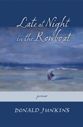 Cover: Late at Night in the Rowboat - Lost Horse Press