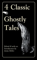 Cover: 4 Classic Ghostly Tales - Chicago Review Press