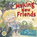 Cover: Making New Friends - Dr. Gary Books
