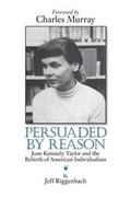 Cover: Persuaded by Reason - Cook & Taylor