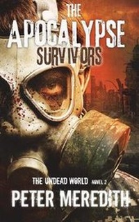 Enlarge image Cover: The Apocalypse Survivors - Peter Meredith