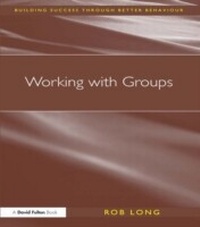 Enlarge image Cover: Working with Groups - Routledge