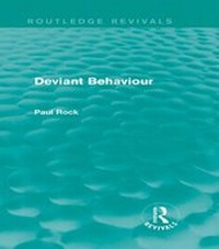 Enlarge image Cover: Deviant Behaviour (Routledge Revivals) - Routledge