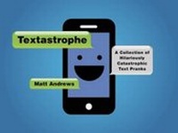 Enlarge image Cover: Textastrophe - St Martin's Press