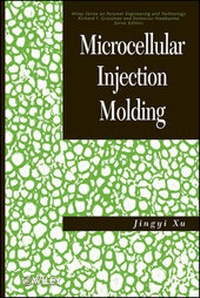 Enlarge image Cover: Microcellular Injection Molding - Wiley