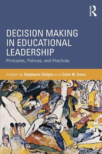 Enlarge image Cover: Decision Making in Educational Leadership - Routledge