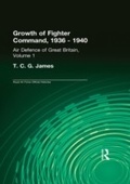 Cover: Growth of Fighter Command, 1936-1940 - Routledge