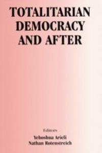 Abbildung von: Totalitarian Democracy and After - Routledge