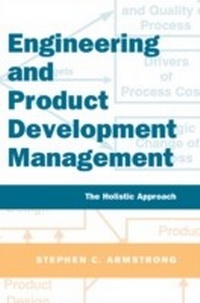 Abbildung von: Engineering and Product Development Management - Cambridge University Press