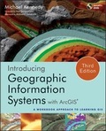 Cover: Introducing Geographic Information Systems with ArcGIS - Wiley