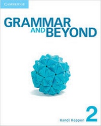 Enlarge image Cover: Grammar and Beyond Level 2 Student's Book and Writing Skills Interactive Pack - Cambridge University Press