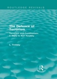 Abbildung von: The Defence of Terrorism (Routledge Revivals) - Routledge