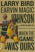 Cover: When the Game Was Ours - Houghton Mifflin