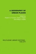 Cover: A Geography of Urban Places - Routledge