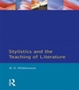 Cover: Stylistics and the Teaching of Literature - Routledge