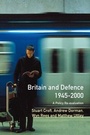 Cover: Britain and Defence 1945-2000 - Routledge