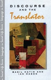 Abbildung von: Discourse and the Translator - Routledge