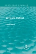 Cover: Love and Instinct (Routledge Revivals) - Routledge