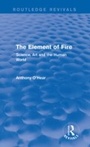 Cover: The Element of Fire (Routledge Revivals) - Routledge