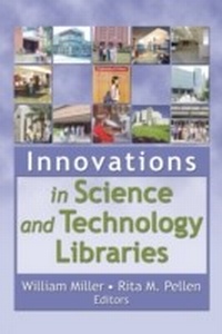 Abbildung von: Innovations in Science and Technology Libraries - Routledge