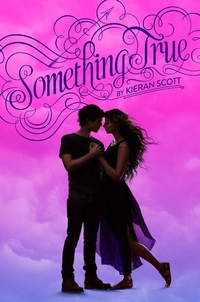 Enlarge image Cover: Something True - Simon & Schuster Books for Young Readers