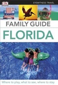 Cover: Eyewitness Travel Family Guide Florida - DK Eyewitness Travel