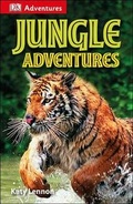 Cover: DK Adventures: Jungle Adventures - DK Publishing (Dorling Kindersley)