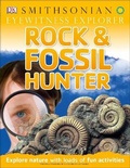 Cover: Eyewitness Explorer: Rock and Fossil Hunter - DK Children
