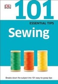 Cover: 101 Essential Tips: Sewing - DK Publishing (Dorling Kindersley)