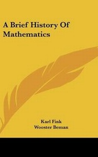 Abbildung von: A Brief History Of Mathematics - Kessinger Publishing