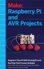 Bild: Make: Raspberry Pi and AVR Projects - O'Reilly