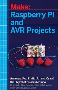 Abbildung von: Make: Raspberry Pi and AVR Projects - O'Reilly