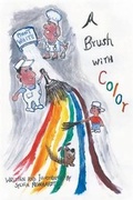Cover: A Brush with Color - Dog Ear Publishing