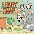 Cover: The Baby Swap - Little Simon