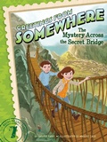 Cover: The Mystery Across the Secret Bridge - Little Simon