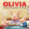 Cover: A Sweet Surprise for Mom - Simon Spotlight