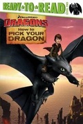 Cover: How to Pick Your Dragon - Simon Spotlight