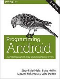 Enlarge image Cover: Programming Android 3e - O'Reilly
